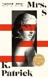 K Patrick, K Patrick, K. Patrick - Mrs S