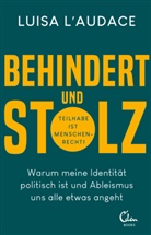 Luisa L&rsquo;Audace, Luisa L'Audace - Behindert und stolz