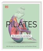 Tracy Ward, DK Verlag - Pilates - Die Anatomie verstehen