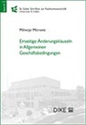 Milivoje Mitrovic - Einseitige &Auml;nderungsklauseln in Allgemeinen Gesch&auml;ftsbedingungen