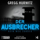 Gregg Hurwitz, Stefan Lehnen, Wibke Kuhn - Der Ausbrecher (Audio book)