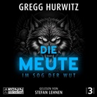 Gregg Hurwitz, Stefan Lehnen, Wibke Kuhn - Die Meute (Audio book)