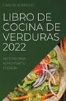 Carlos Robredo - LIBRO DE COCINA DE VERDURAS 2022