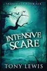 Tony Lewis - Intensive Scare