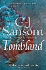 C J Sansom, C. J. Sansom - Tombland