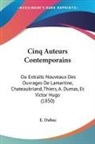 E. Dubuc - Cinq Auteurs Contemporains