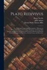 Henry Neville, John Adams, Boston Public Library (John Adams Lib - Plato Redivivus: or, A Dialogue Concerning Government: Wherein, by Observations Drawn From Other Kingdoms and States Both Ancient and M