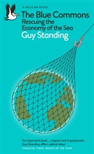Guy Standing, Standing Guy - The Blue Commons