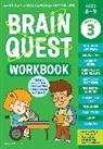 Janet A. Meyer, Janet Publishing A. Meyer, Workman Publishing, Workman Publishing - Brain Quest Workbook: 3rd Grade