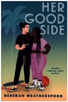 Rebekah Weatherspoon, Weatherspoon Rebekah - Her Good Side