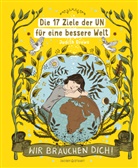 Judith Drews - Die 17 Ziele der UN f&uuml;r eine bessere Welt