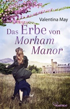 Valentina May - Das Erbe von Morham Manor