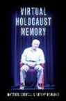 Boswell, Rowland, Matthew Boswell, Matthew (Programme Manager Boswell, Boswell Matthew, Antony Rowland... - Virtual Holocaust Memory