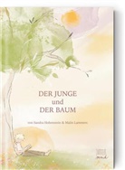 Sandra Hohenstein, Malin Lammers - Der Junge und der Baum