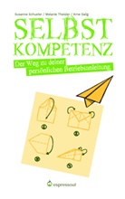 Arne Salig, Susanne Schuster, Melanie Theissler, Mellenburg Publishing, Mellenburg Publishing - Selbstkompetenz