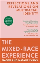 Naomi Evans, Natalie Evans, Evans Naomi, Evans Natalie - The Mixed-Race Experience