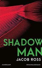 Jacob Ross, Thomas W&ouml;rtche - Shadowman