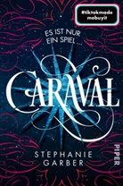 Stephanie Garber - Caraval