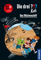 Boris Pfeiffer, Stefani Kampmann - Die drei ??? Kids Dein Fall, Das W&uuml;stenschiff