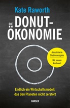 Kate Raworth - Die Donut-&Ouml;konomie (Studienausgabe)