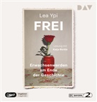 Lea Ypi, Katja B&uuml;rkle - Frei. Erwachsenwerden am Ende der Geschichte, 1 Audio-CD, 1 MP3 (Audio book)