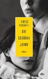 Teresa Ciabatti - Die sch&ouml;nen Jahre