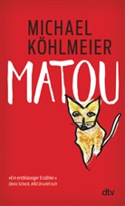 Michael K&ouml;hlmeier - Matou