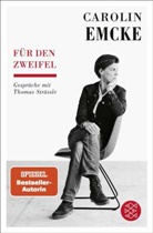 Carolin Emcke, Thomas Str&auml;ssle - F&uuml;r den Zweifel