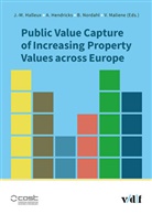 Jean-Marie Halleux, Andreas Hendricks, Vida Maliene, Nordahl, Berit Nordahl - Public Value Capture of Increasing Property Values across Europe