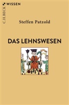 Steffen Patzold - Das Lehnswesen