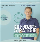 Carsten Lekutat, Carsten (Dr. med.) Lekutat, Oliver Erwin Schönfeld - Die 1-Minuten-Strategie, 1 Audio-CD, 1 MP3 (Hörbuch)