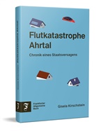Gisela Kirschstein - Flutkatastrophe Ahrtal