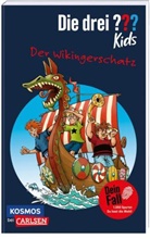 Boris Pfeiffer - Die drei ??? Kids Dein Fall: Der Wikingerschatz
