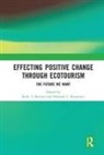 Kelly (University of Utah Bricker, Kelly Kerstetter Bricker, Kelly Bricker, Bricker Kelly, Deborah Kerstetter - Effecting Positive Change Through Ecotourism
