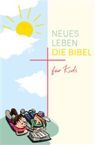 Neues Leben. Die Bibel f&uuml;r Kids