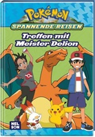 Pok&eacute;mon Lesebuch: Spannende Reisen: Treffen mit Meister Delion