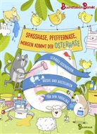 BuchstabenBande, Sophia Schrade - Spa&szlig;hase, Pfeffernase, morgen kommt der Osterhase!