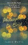 Jamie Davis - Philosophers Do Exist