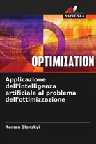 Roman Slonskyi - Applicazione dell'intelligenza artificiale al problema dell'ottimizzazione