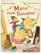 Madlen Ottenschl&auml;ger, Marta Balmaseda - Mama macht Feierabend