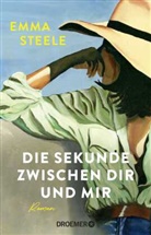 Emma Steele - Die Sekunde zwischen dir und mir