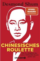 Desmond Shum - Chinesisches Roulette