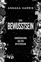 Annaka Harris - Das Bewusstsein