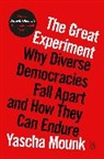 Yascha Mounk - The Great Experiment