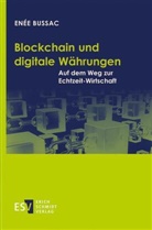 En&eacute;e Bussac - Blockchain und digitale W&auml;hrungen