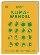 Frans Berkhout, Clive Gifford, Daniel Hooke, Adam Levy, Adam u a Levy, DK Verlag - SIMPLY. Klimawandel