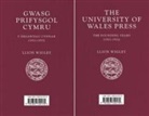 Llion Wigley, Wigley Llion - Gwasg Prifysgol Cymru / the University of Wales Press