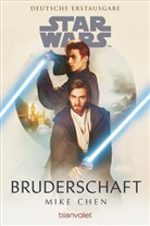 Mike Chen - Star Wars(TM) Bruderschaft