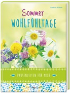 Bastian R&uuml;tten - Sommer-Wohlf&uuml;hltage