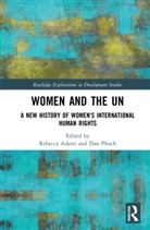 Rebecca (Stockholm University Adami, Rebecca Plesch Adami, Rebecca Adami, Dan Plesch, Plesch Dan - Women and the Un